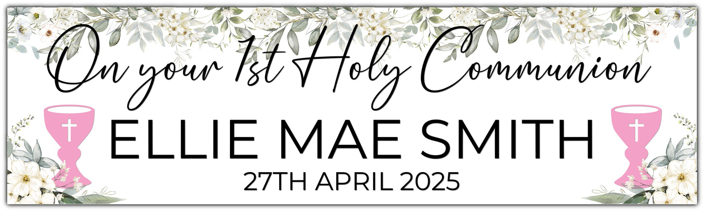 Holy Communion white flowers banner with pink chalice, personalised with name and date