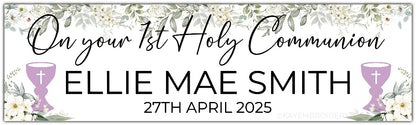 1st First Holy Communion Banner White Floral, Greenery theme with lilac Chalice. Personalised with name and date