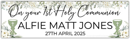 1st First Holy Communion Banner White Floral, Greenery theme with sage green Chalice. Personalised with name and date