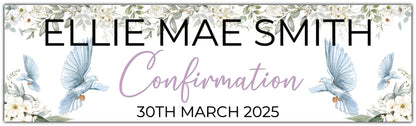 Confirmation banner with dove and white flowers personalised with name and date in lilac