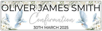 Confirmation banner with dove and white flowers personalised with name and date in silver