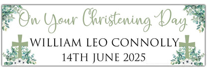 Christening or Baptism Banner with Cross, white flowers and eucalyptus greenery personalised with name and date in sage green