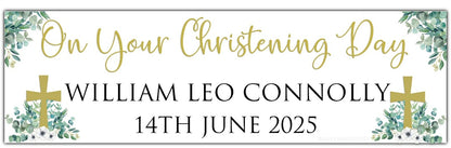 Christening or Baptism Banner with Cross, white flowers and eucalyptus greenery personalised with name and date in gold