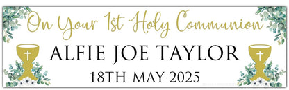 First Holy Communion Banner with Chalice in Gold and greenery theme personalised with On your 1st Holy Communion, Name and Date