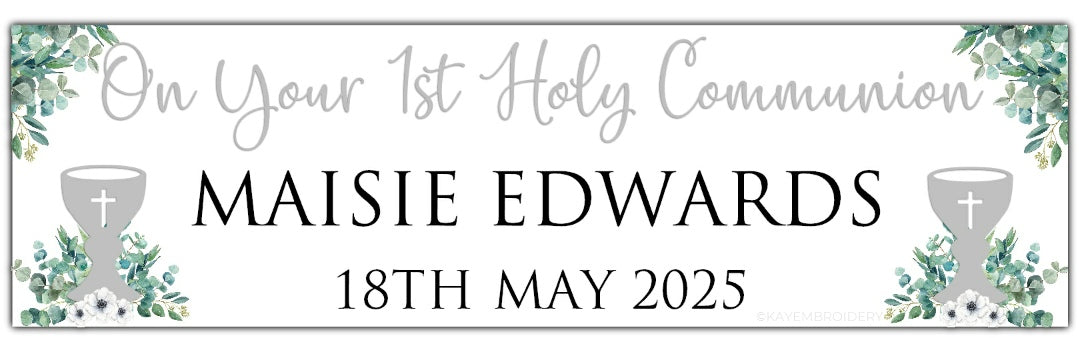 First Holy Communion Banner with Chalice in Silver and greenery theme personalised with On your 1st Holy Communion, Name and Date