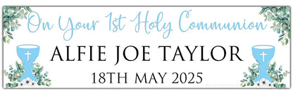 First Holy Communion Banner with Chalice in Blue and greenery theme personalised with On your 1st Holy Communion, Name and Date