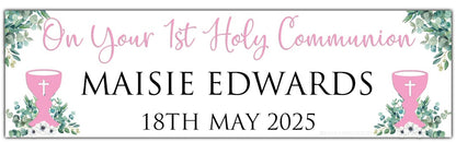 First Holy Communion Banner with Chalice in Pink and greenery theme personalised with On your 1st Holy Communion, Name and Date