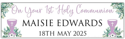 First Holy Communion Banner with Chalice in Lilac and greenery theme personalised with On your 1st Holy Communion, Name and Date