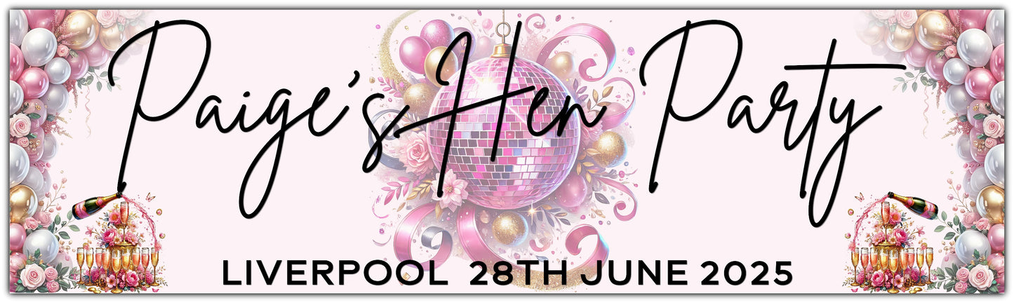 Hen party banner with pink white and gold personalised with name, place and date