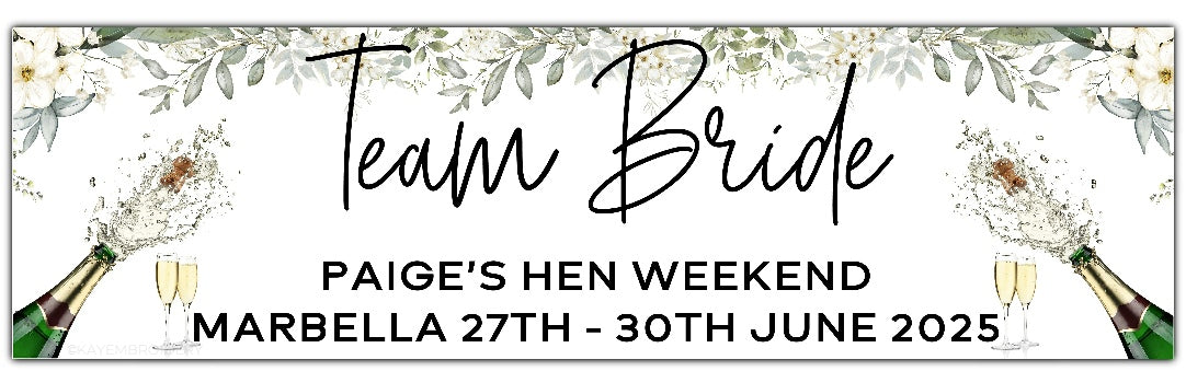 Team Bride Hen Party Banner with Champagne and floral background, Personalised with name, place and date