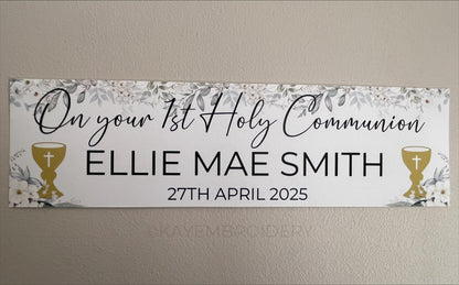 1st First Holy Communion Banner White Floral, Greenery theme with Gold Chalice. Personalised with name and date