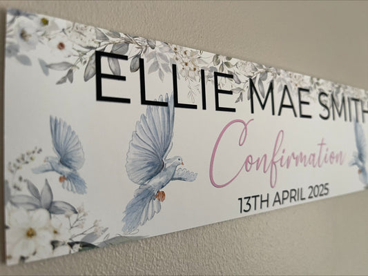Confirmation banner with dove and white flowers personalised with name and date in pink