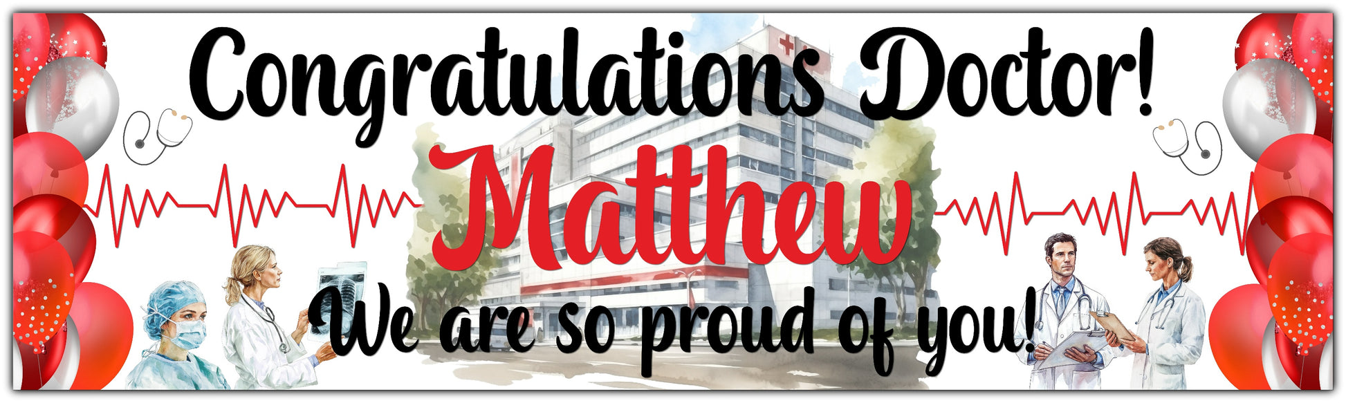 Congratulations Doctor Qualification celebration banner personalised with name