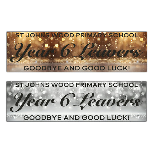 Gold or SIlver Stars Personalised Banners Year 6 Leavers