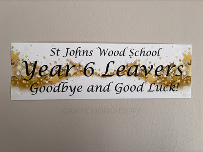 Year 6 Leavers Banner with wave of gold Stars with school name, year 6 leavers and goodbye and good luck underneath