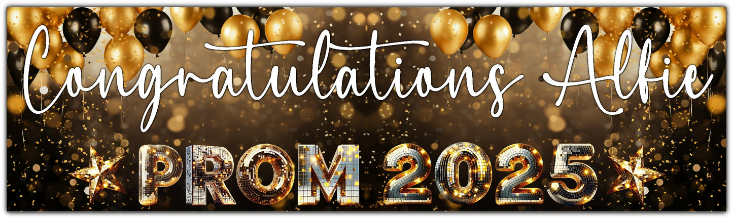 Prom Banner Black and Gold Balloons Personalised with Congratulations Name and Prom 2025