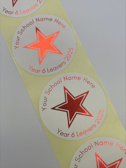 Year 6 Leavers Stickers personalised with School Name. Foiled in Metallic Red